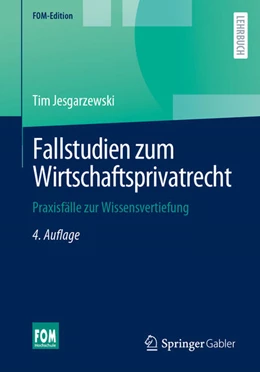 Abbildung von Jesgarzewski | Fallstudien zum Wirtschaftsprivatrecht | 4. Auflage | 2023 | beck-shop.de