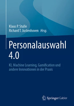 Abbildung von Stulle / Justenhoven | Personalauswahl 4.0 | 1. Auflage | 2024 | beck-shop.de