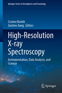 Abbildung von Bambi / Jiang | High-Resolution X-ray Spectroscopy | 1. Auflage | 2023 | beck-shop.de