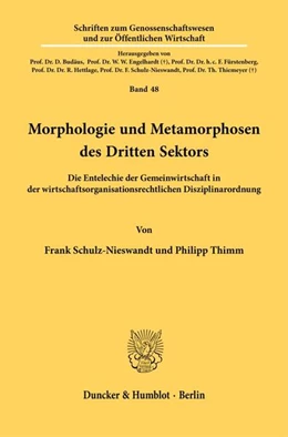 Abbildung von Schulz-Nieswandt / Thimm | Morphologie und Metamorphosen des Dritten Sektors. | 1. Auflage | 2023 | 48 | beck-shop.de