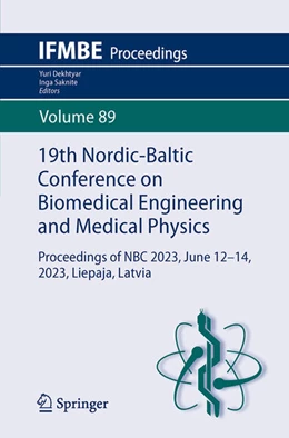 Abbildung von Dekhtyar / Saknite | 19th Nordic-Baltic Conference on Biomedical Engineering and Medical Physics | 1. Auflage | 2023 | beck-shop.de