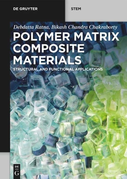 Abbildung von Ratna / Chakraborty | Polymer Matrix Composite Materials | 1. Auflage | 2023 | beck-shop.de