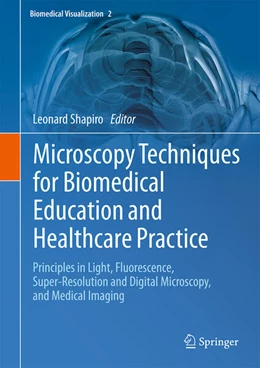 Abbildung von Shapiro | Microscopy Techniques for Biomedical Education and Healthcare Practice | 1. Auflage | 2023 | beck-shop.de