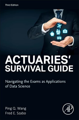 Abbildung von Wang / Szabo | Actuaries' Survival Guide | 3. Auflage | 2024 | beck-shop.de