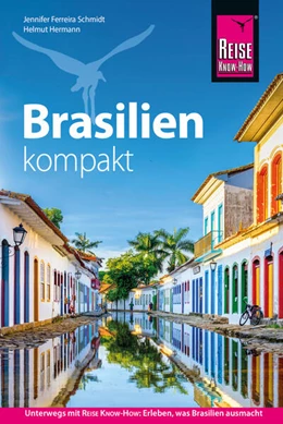 Abbildung von Hermann / Ferreira Schmidt | Reise Know-How Reiseführer Brasilien kompakt | 4. Auflage | 2024 | beck-shop.de