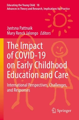 Abbildung von Pattnaik / Renck Jalongo | The Impact of COVID-19 on Early Childhood Education and Care | 1. Auflage | 2023 | 18 | beck-shop.de