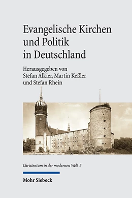 Abbildung von Alkier / Keßler | Evangelische Kirchen und Politik in Deutschland | 1. Auflage | 2023 | 5 | beck-shop.de