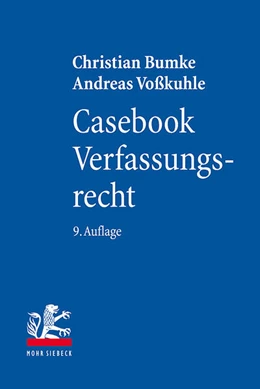 Abbildung von Bumke / Voßkuhle | Casebook Verfassungsrecht | 9. Auflage | 2023 | beck-shop.de