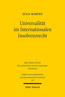 Abbildung von Harten | Universalität im Internationalen Insolvenzrecht | 1. Auflage | 2023 | 507 | beck-shop.de