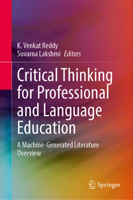 Abbildung von Reddy / Lakshmi | Critical Thinking for Professional and Language Education | 1. Auflage | 2024 | beck-shop.de