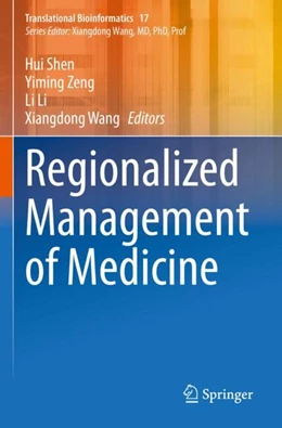 Abbildung von Shen / Zeng | Regionalized Management of Medicine | 1. Auflage | 2023 | 17 | beck-shop.de