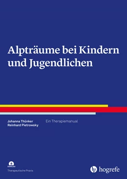 Abbildung von Thünker / Pietrowsky | Alpträume bei Kindern und Jugendlichen | 1. Auflage | 2024 | beck-shop.de