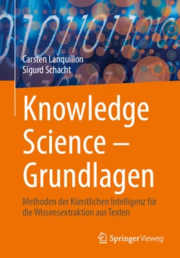 Abbildung von Lanquillon / Schacht | Knowledge Science - Grundlagen | 1. Auflage | 2023 | beck-shop.de