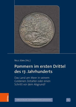 Abbildung von Jörn | Pommern im ersten Drittel des 17. Jahrhunderts | 1. Auflage | 2023 | beck-shop.de