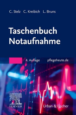 Abbildung von Stelz / Kreibich | Taschenbuch Notaufnahme | 4. Auflage | 2025 | beck-shop.de