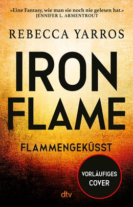 Abbildung von Yarros | Iron Flame - Flammengeküsst | 1. Auflage | 2023 | beck-shop.de