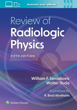 Abbildung von Sensakovic | Review of Radiologic Physics: Print + eBook with Multimedia | 5. Auflage | 2023 | beck-shop.de