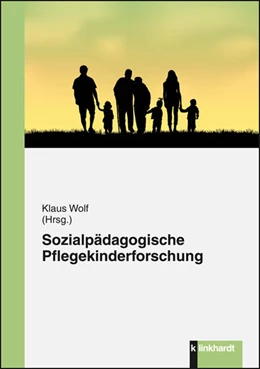 Abbildung von Wolf | Sozialpädagogische Pflegekinderforschung | 1. Auflage | 2015 | beck-shop.de