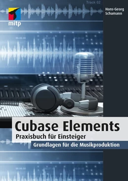 Abbildung von Schumann | Cubase Elements | 1. Auflage | 2022 | beck-shop.de