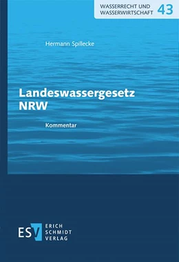 Abbildung von Spillecke | Landeswassergesetz NRW | 1. Auflage | 2022 | beck-shop.de