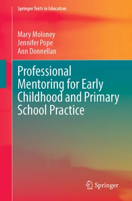 Abbildung von Moloney / Pope | Professional Mentoring for Early Childhood and Primary School Practice | 1. Auflage | 2023 | beck-shop.de