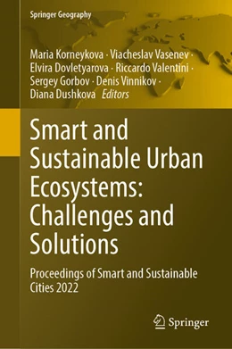 Abbildung von Korneykova / Vasenev | Smart and Sustainable Urban Ecosystems: Challenges and Solutions | 1. Auflage | 2023 | beck-shop.de