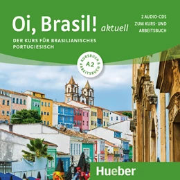 Abbildung von Nagamine Sommer / Nagamine Weidmann | Oi, Brasil! aktuell A2 | 1. Auflage | 2023 | beck-shop.de