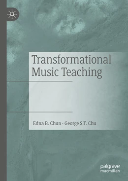 Abbildung von Chun / Chu | Transformational Music Teaching | 1. Auflage | 2023 | beck-shop.de