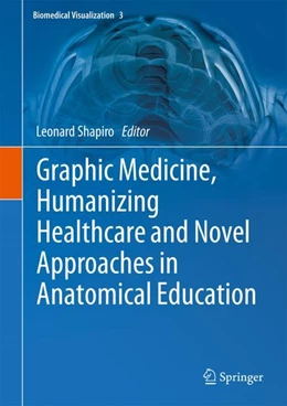 Abbildung von Shapiro | Graphic Medicine, Humanizing Healthcare and Novel Approaches in Anatomical Education | 1. Auflage | 2023 | 3 | beck-shop.de