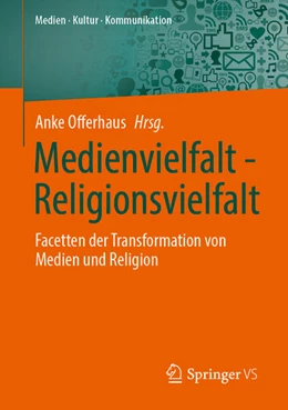 Abbildung von Offerhaus | Medienvielfalt - Religionsvielfalt | 1. Auflage | 2023 | beck-shop.de