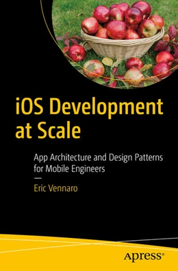 Abbildung von Vennaro | iOS Development at Scale | 1. Auflage | 2023 | beck-shop.de