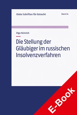 Abbildung von Heinrich | Die Stellung der Gläubiger im russischen Insolvenzverfahren | 1. Auflage | 2023 | beck-shop.de