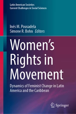 Abbildung von Pousadela / Bohn | Women’s Rights in Movement | 1. Auflage | 2023 | beck-shop.de