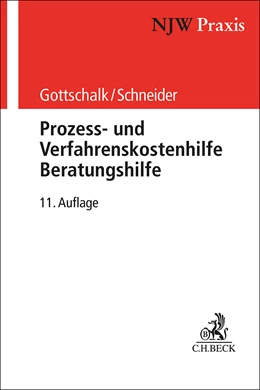 Abbildung von Gottschalk / Schneider | Prozess- und Verfahrenskostenhilfe, Beratungshilfe | 11. Auflage | 2025 | Band 47 | beck-shop.de