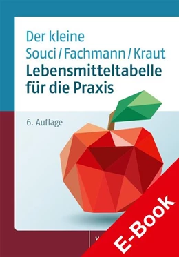 Abbildung von der Technischen Universität München | Lebensmitteltabelle für die Praxis | 6. Auflage | 2023 | beck-shop.de