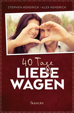 Abbildung von Kendrick | 40 Tage Liebe wagen | 1. Auflage | 2017 | beck-shop.de