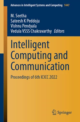 Abbildung von Seetha / Peddoju | Intelligent Computing and Communication | 1. Auflage | 2023 | beck-shop.de