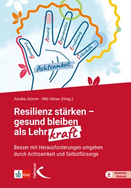 Abbildung von Grimm / Altner | Resilienz stärken - gesund bleiben als Lehrkraft | 1. Auflage | 2024 | beck-shop.de