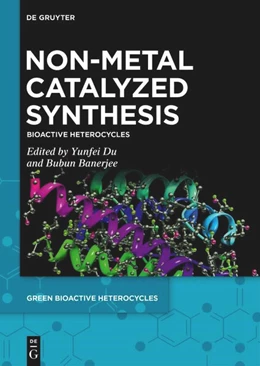 Abbildung von Du / Banerjee | Non-Metal Catalyzed Synthesis | 1. Auflage | 2023 | 3 | beck-shop.de