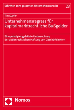 Abbildung von Kupfer | Unternehmensregress für kapitalmarktrechtliche Bußgelder | 1. Auflage | 2023 | 23 | beck-shop.de