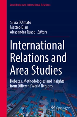 Abbildung von D'Amato / Dian | International Relations and Area Studies | 1. Auflage | 2023 | beck-shop.de