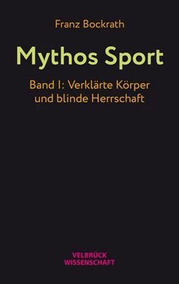 Abbildung von Bockrath | Mythos Sport | 1. Auflage | 2023 | beck-shop.de