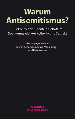 Abbildung von Vennmann / Krüger | Warum Antisemitismus? | 1. Auflage | 2024 | beck-shop.de