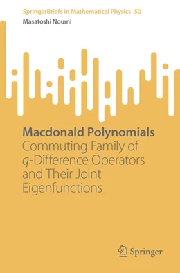 Abbildung von Noumi | Macdonald Polynomials | 1. Auflage | 2023 | beck-shop.de
