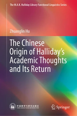Abbildung von Hu | Halliday and Chinese Linguistics: The Full Circle | 1. Auflage | 2024 | beck-shop.de