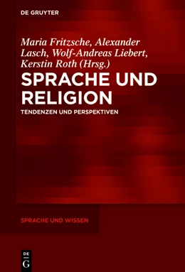 Abbildung von Fritzsche / Lasch | Sprache und Religion | 1. Auflage | 2023 | beck-shop.de