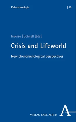 Abbildung von Inverso / Schnell | Crisis and Lifeworld | 1. Auflage | 2023 | 35 | beck-shop.de