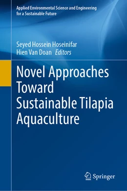 Abbildung von Hoseinifar / Doan | Novel Approaches Toward Sustainable Tilapia Aquaculture | 1. Auflage | 2023 | beck-shop.de