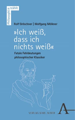 Abbildung von Gröschner / Mölkner | „Ich weiß, dass ich nichts weiß“ | 1. Auflage | 2023 | 11 | beck-shop.de