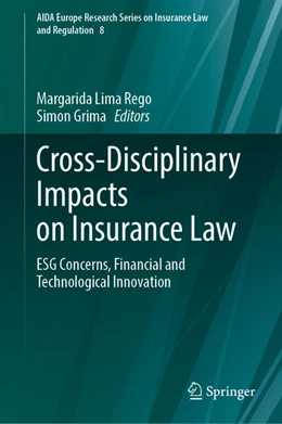 Abbildung von Lima Rego / Grima | Cross-Disciplinary Impacts on Insurance Law | 1. Auflage | 2024 | beck-shop.de
